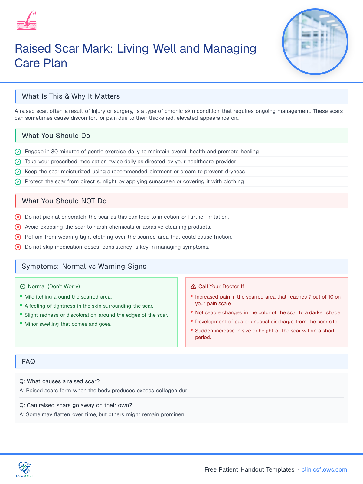 Raised Scar Mark: Living Well and Managing Care Plan - patient handout preview